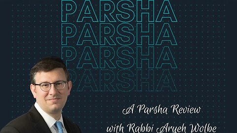 5.10 Parshas Haazinu Review: The Divine Symphony of World Events