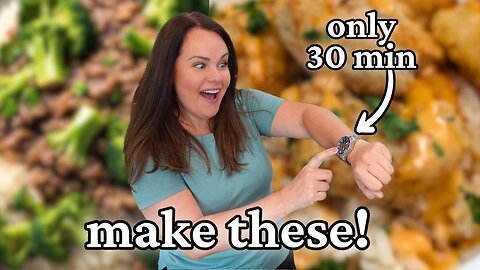 30-MINUTE Dinners taste like you've been cooking for hours! | 30 MIN MEALS