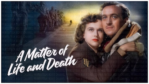 🎥 A Matter of Life and Death - 1946 - David Niven - 🎥 TRAILER & FULL MOVIE