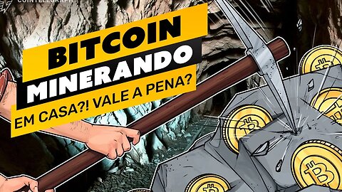 ⛏️😱 COMO MINERAR BITCOIN EM CASA NO SEU PC / NOTEBOOK / RIG - VALE A PENA?