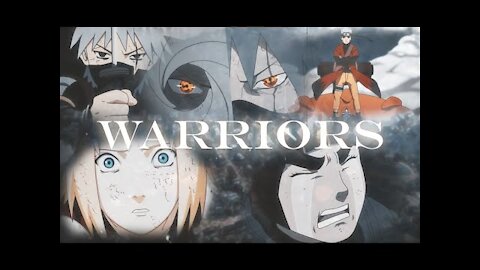 Naruto (AMV)- Warriors