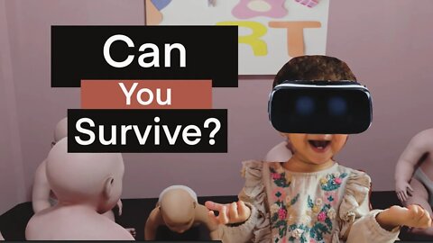 VR Experience: Trapped with crying babies