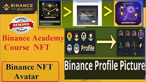 How to Claim & Use Your Academy Course NFT Reward || Profile Picture || Binance NFT Avatar
