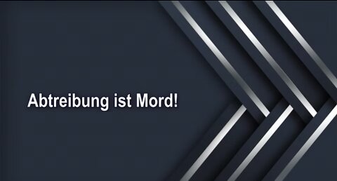 Abtreibung ist Mord!