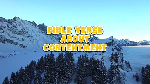 Bible Verse about Contentment!