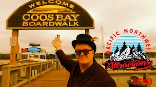 Coos Bay Oregon Boardwalk (S1 E4) Pacific Northwest Attractions