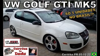 Volkswagen Golf GTI MK5 RARÍSSIMO só 5 unidades Brasil @JuanOliveira1 Carrões do Dudu 05/12/22