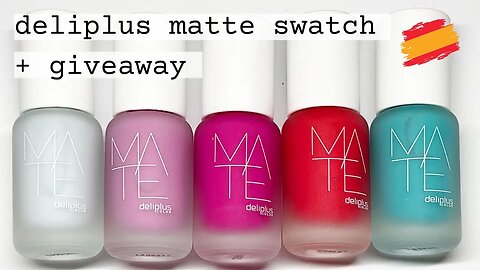 NEW Matte nail polish from Mercadona Deliplus Spain 🇪🇸 | Giveaway!!! [Giveaway closed]