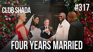 Club Shada #317 - Four Years Married