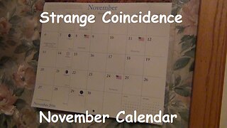 Strange Coincidence - November Calendar