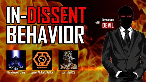 In-Dissent Behavior - Special Guest Literature Devil - Rittenhouse - Activision Kowtows to Islam