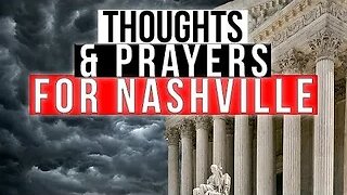 Praying for Nashville; Looking at President Trump's Rally