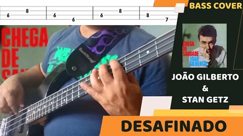 João Gilberto & Stan Getz - Desafinado - Bass Cover & Tabs