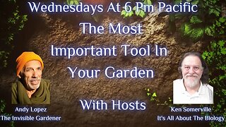 Gardens The Untold Story: The Most Important Tool In Your Garden