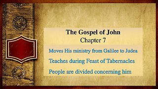 The Gospel of John: Chapter 7