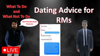 Men's Value Live #67: Dating Advice for RMs