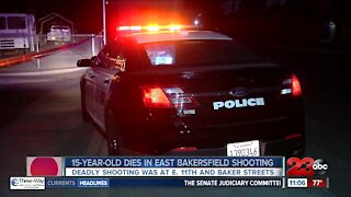 15-year-old dies in East Bakersfield shooting