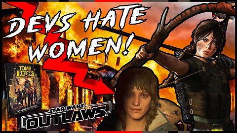 Tomb Raider Is NOT About Raiding Tombs and Star Wars: Outlaws is BAD!