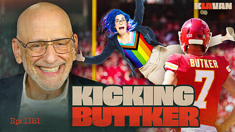 Kicking Buttker | Ep. 1181