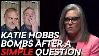 Katie Hobbs Bombs When Asked a Simple Question