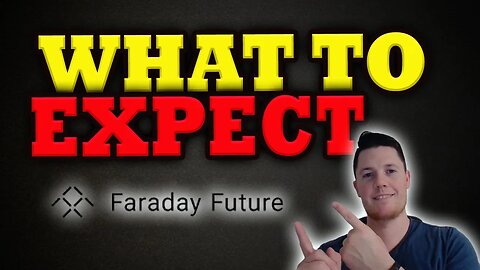 Where is Faraday Heading │ What the DATA is saying │ Faraday Future Updates