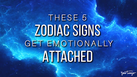 These 5 Zodiac Signs Form Attachments Very Fast