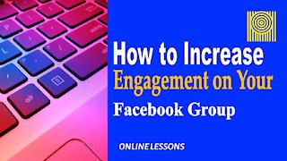 How to Increase Engagement on Your Facebook Group