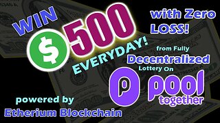 How To Win $500 Everyday From Fully Decentralized Lottery Powered By Ethereum - Zero Chance of Loss