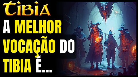 ❓[QUAL A MELHOR VOCAÇÃO DO TIBIA?]❓ #tibia #mmorpg