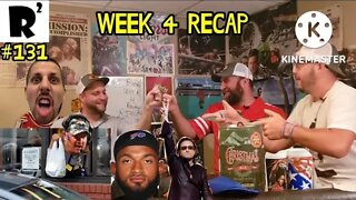 R2: Week 4 recap! Nick O filling in for Cappa! Plus a new "Dave's Dingus"