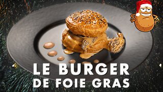 LE BURGER DE FOIE GRAS AUX MORILLES ! - LA PATATE