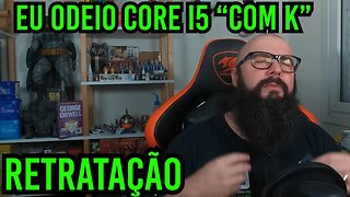 Eu Odeio Core I5 com K ! Entenda !