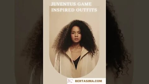 Juventus Game Day Inspired Outfits #juventus #bertasima #outfitoftheday