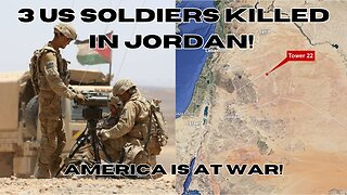 3 US soldiers KILLED in Jordan drone bombing | America on the brink of CIVIL WAR!