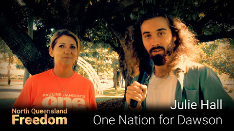 Julie Hall - One Nation for Dawson