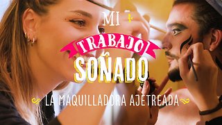 Mi trabajo soñado: La maquilladora ajetreada