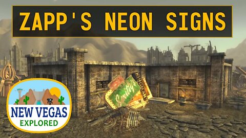 Fallout New Vegas | Zapp's Neon Signs Explored