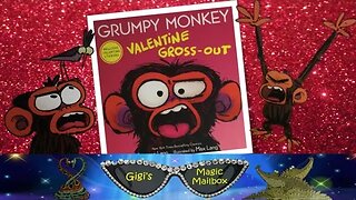 READ ALOUD: Grumpy Monkey Valentine Gross-Out (New! for Valentine's Day)