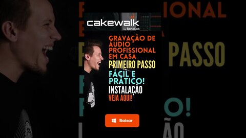 Download | Cakewalk By BanLab | Como editar música #shorts