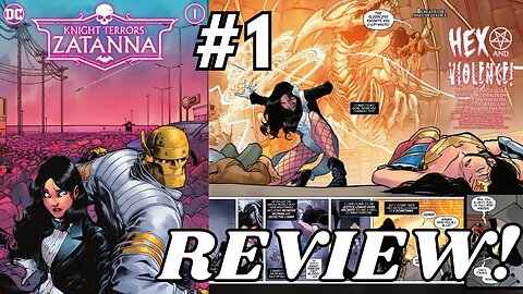 Knight Terrors: ZATANNA #1 REVIEW | w/ Doom Patrol's ROBOTMAN!