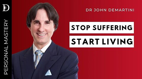 The Source of All Your Suffering | Dr John Demartini