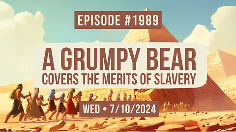 Owen Benjamin | #1989 A Grumpy Bear Covers The Merits Of Slavery