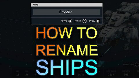 Starfield How To Rename Ship