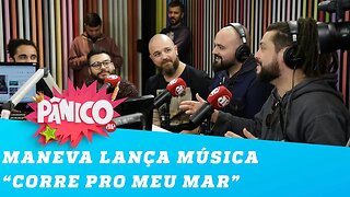 'Corre pro meu mar': banda Maneva lança nova música