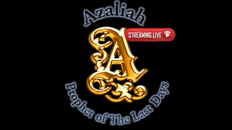 Azaliah: Prophecy of The Last Days