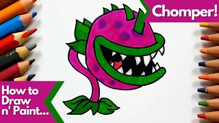 How to draw and paint Chomper from Plants vs Zombies Game