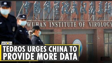 'Lack of credible data over the virus origin', says WHO Chief Tedros | Wuhan virus | English News