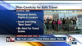 Plan carefully for spring break travel