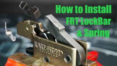 How to install the FRT Lock Bar and Spring From Militia State Armory