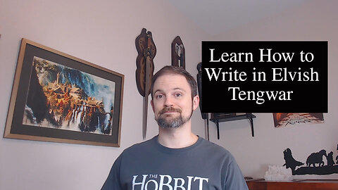 Writing in Tengwar: Learn How to Use and Customize Tolkien’s Elvish Alphabet
